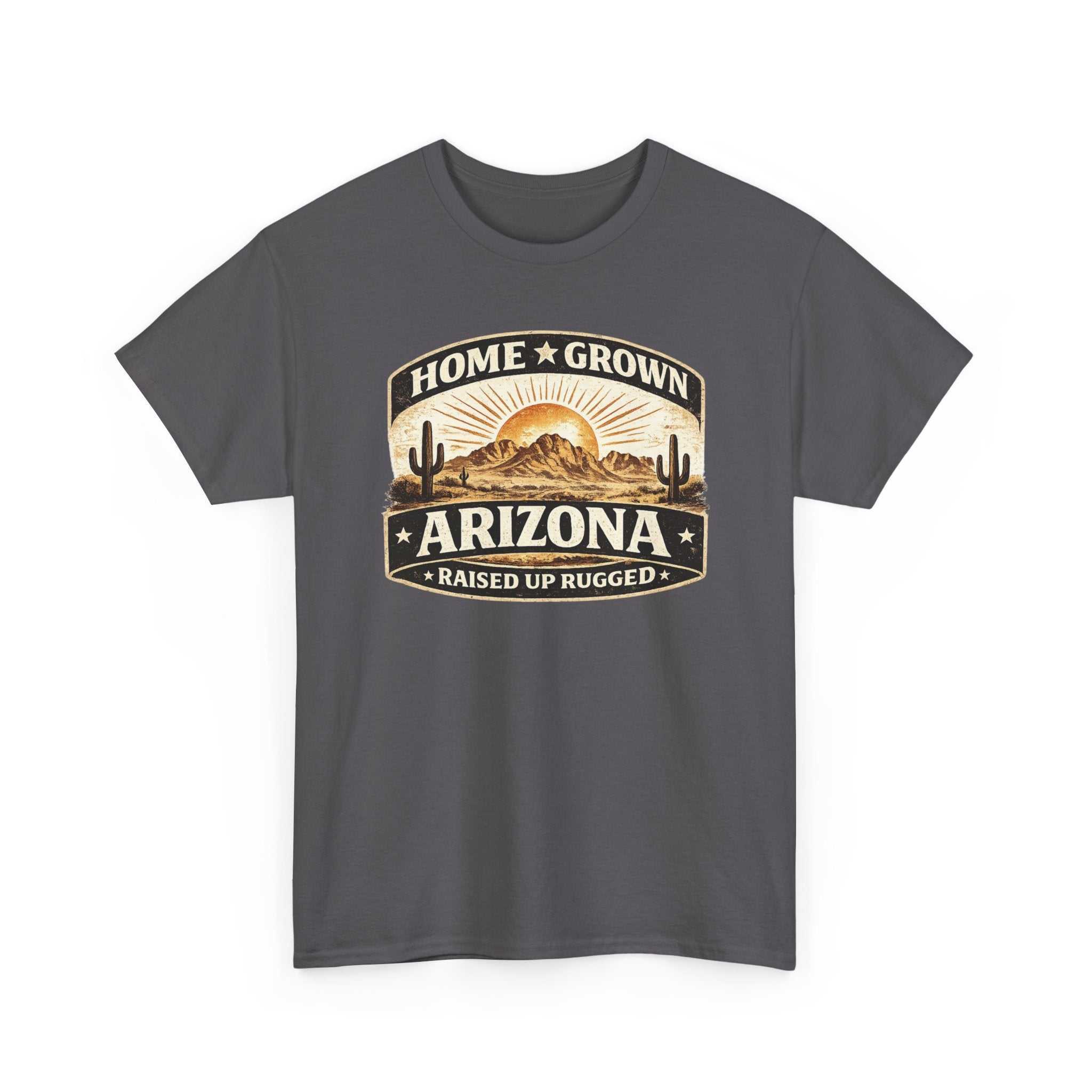 Arizona Home Grown T-Shirt by Big Sky Ranch Co. featuring a desert sunset and "Raised Up Rugged" slogan on a casual tee.