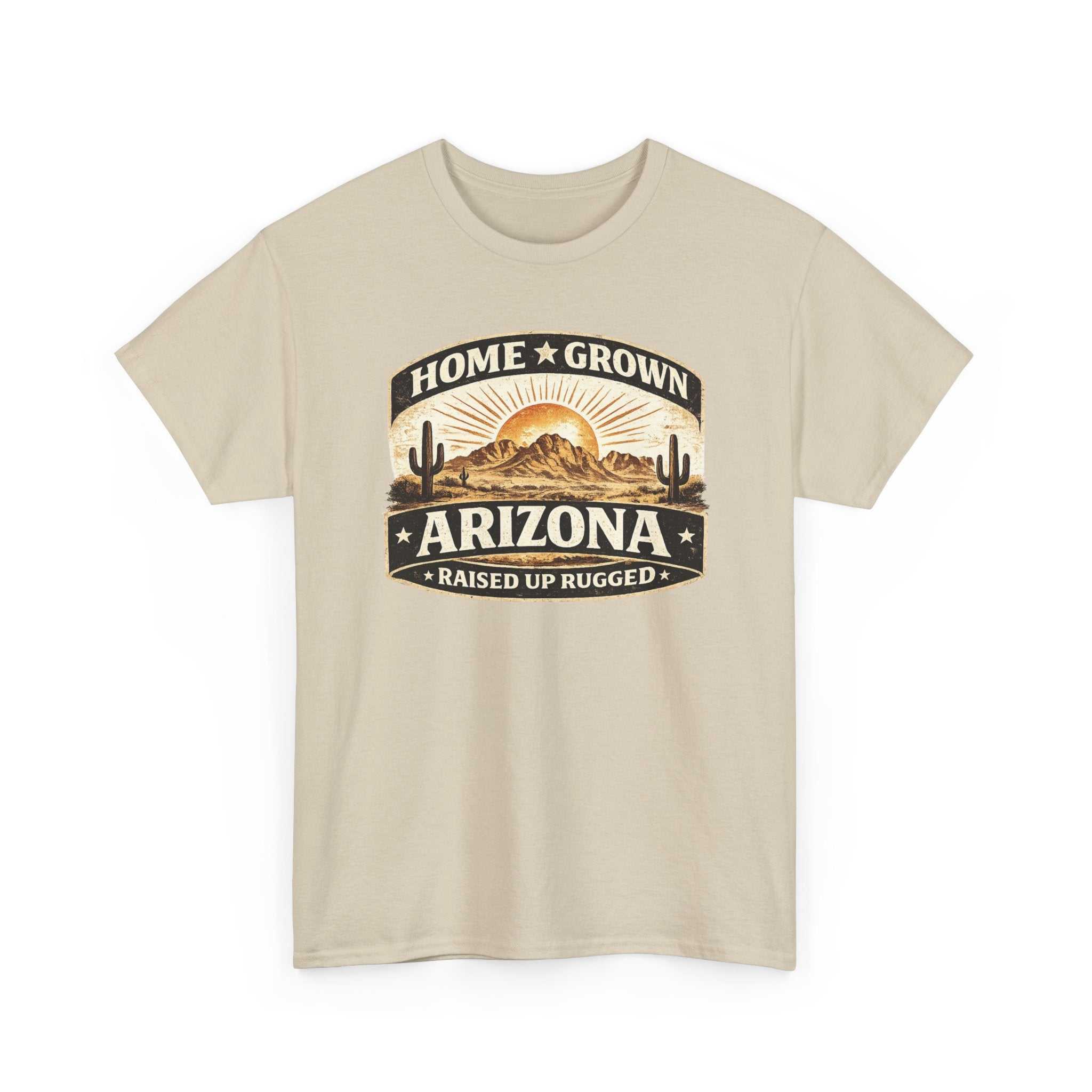 Arizona Home Grown T-Shirt by Big Sky Ranch Co., featuring a desert sunset design and rugged "Raised Up Rugged" slogan.