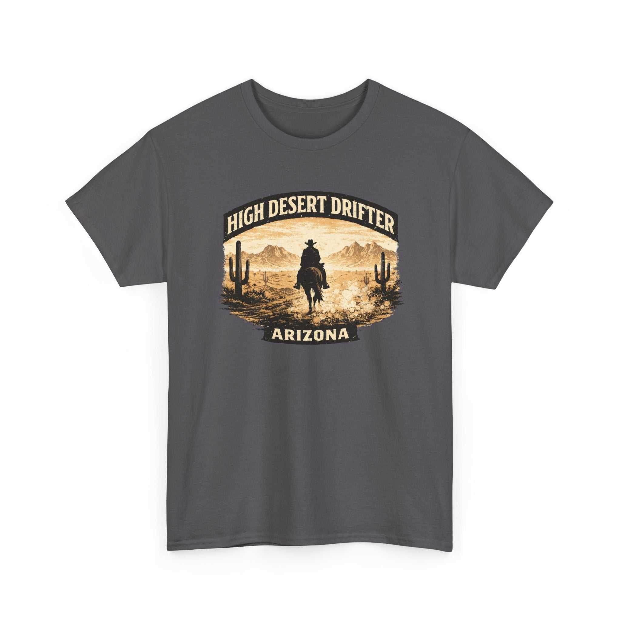 Arizona desert graphic T-shirt by Big Sky Ranch Co., High Desert Drifter Western cowboy design on a casual tee.