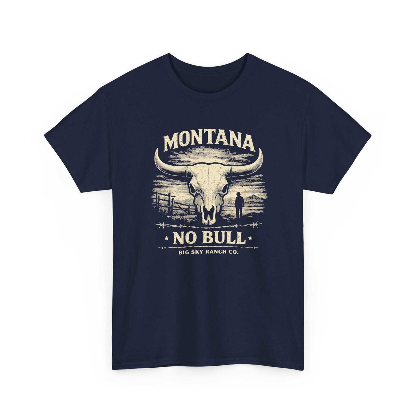 Big Sky Ranch Co. Montana No Bull T-Shirt featuring a Western longhorn ranch design on a comfortable cotton tee.