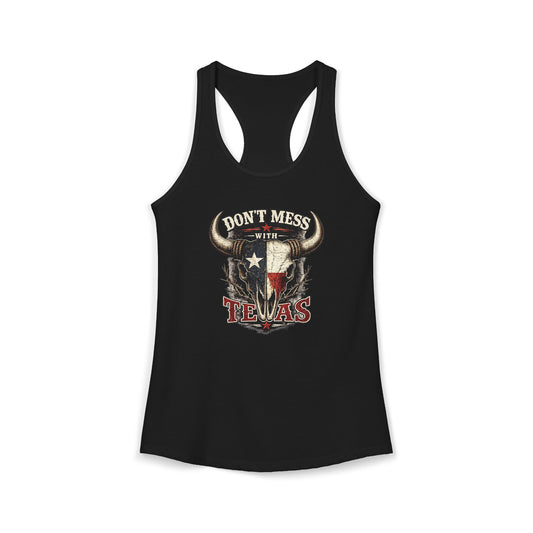 Women's Don't Mess With Texas Racerback Tank