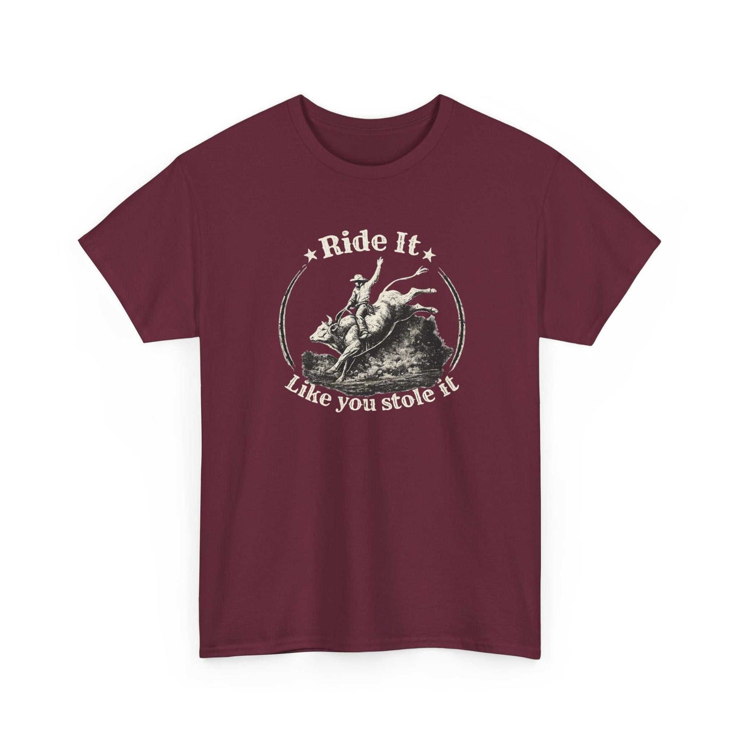 Vintage rodeo graphic t-shirt by Big Sky Ranch Co. featuring a bold "Ride It Like You Stole It" design on a casual cotton tee.
