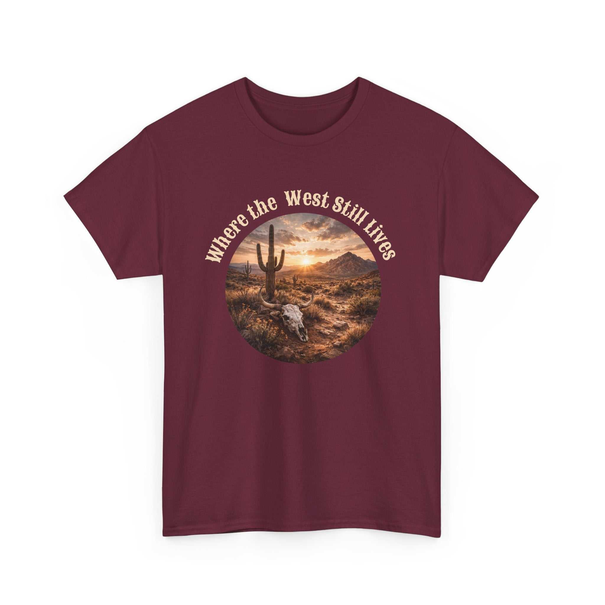 Western Sunset Tee by Big Sky Ranch Co. featuring a desert scene with "Where the West Still Lives" text on a casual T-shirt.