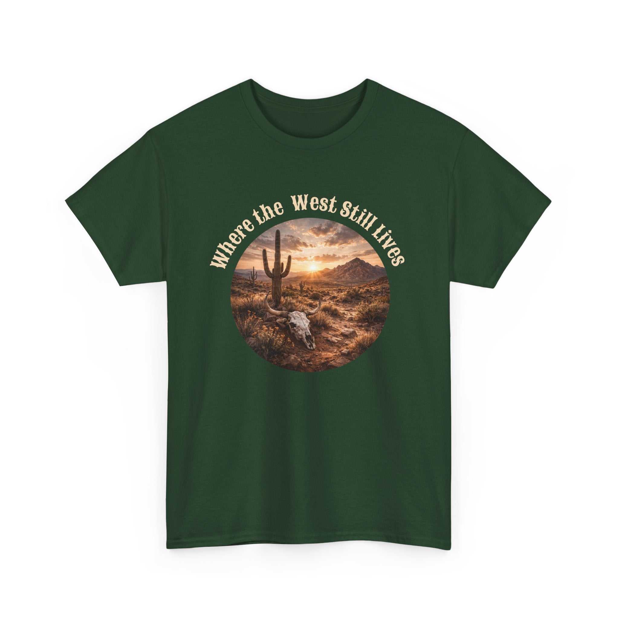 Western Sunset Tee by Big Sky Ranch Co. featuring a desert scene and the phrase "Where the West Still Lives" on a T-shirt.