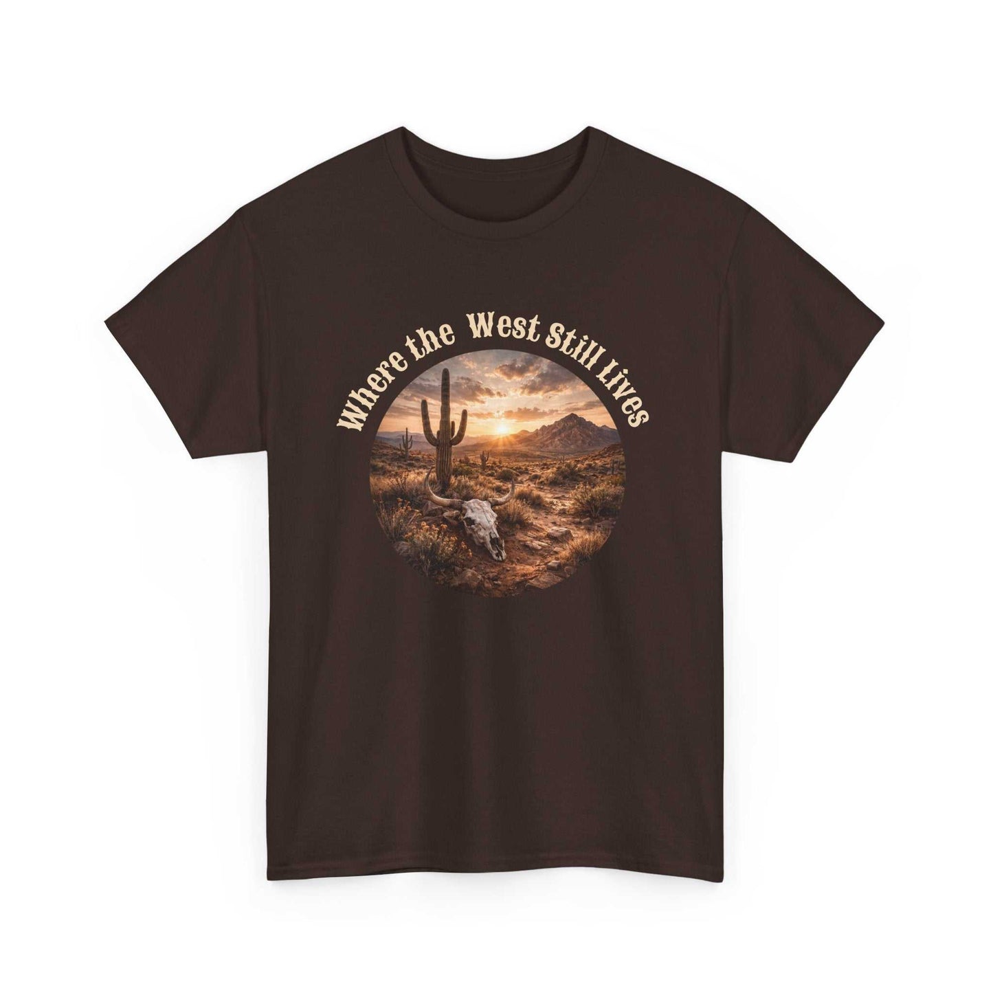 Western Sunset Tee by Big Sky Ranch Co. featuring a desert scene with "Where the West Still Lives" text on a casual T-shirt.
