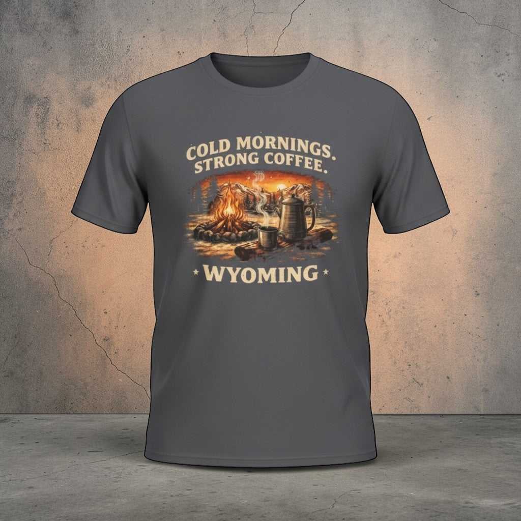 Big Sky Ranch Co. Wyoming Campfire T-Shirt with "Cold Mornings, Strong Coffee" outdoor graphic design, casual men's tee.