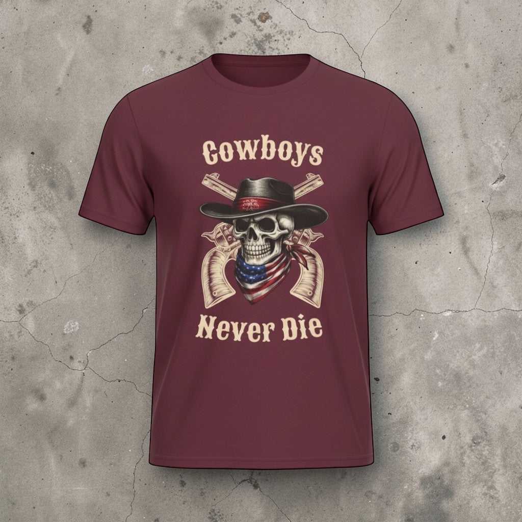 Big Sky Ranch Co. Cowboys Never Die Western skull cowboy graphic T-shirt, featuring bold cowboy skull design on front.
