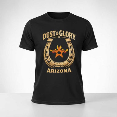 Arizona Dust & Glory T-Shirt with horseshoe and campfire graphic