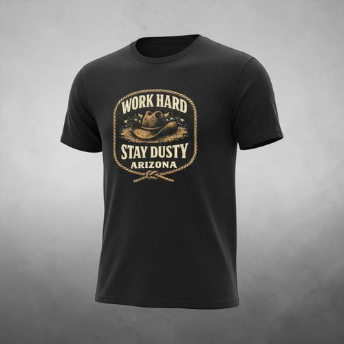 Big Sky Ranch Co. Arizona Work Hard Stay Dusty vintage Western cowboy T-shirt with rugged design and southwestern style.